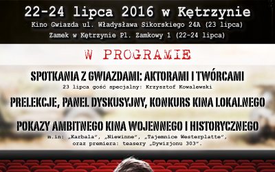 Festiwal Filmów Wojennych i Historycznych – Kętrzyn – 22-24 lipca 2016