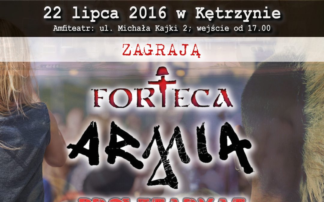 „Offensive of Rock” – Kętrzyn – 22 lipca 2016