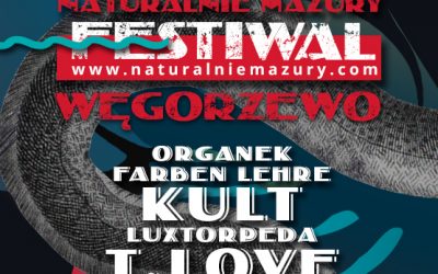 Naturalnie Mazury Festiwal Węgorzewo 2017