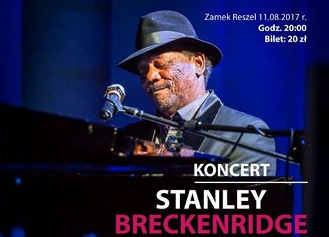 Stanley Breckenridge & His Boys na zamku w Reszlu