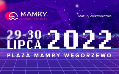 Mamry Festival 202 – Węgorzewo